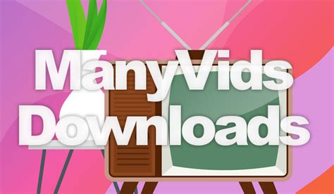 manyvids download|How to use an MV MANYVIDS LINK , download , stream, review